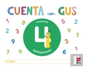 Cuaderno De Matematicas 4. Cuenta Con Gus