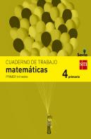 Cuaderno De Matemáticas. 4 Primaria, 1 Trimestre. Savia
