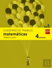 Cuaderno De Matemáticas. 4 Primaria, 1 Trimestre. Savia