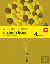 Cuaderno De Matemáticas. 4 Primaria, 2 Trimestre. Savia