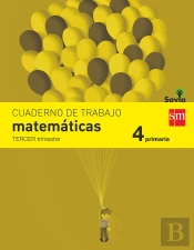 Cuaderno De Matemáticas. 4 Primaria, 3 Trimestre. Savia