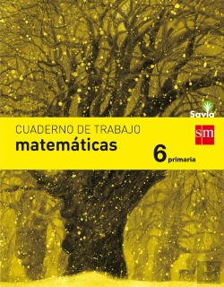 Bertrand.pt - Cuaderno De Matemáticas. 6 Primaria. Savia