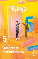 Cuaderno De Matematiques. 5 Primaria. Revola. Cruilla