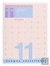 Cuaderno De Ortograf¡A 11. Lengua Castellana