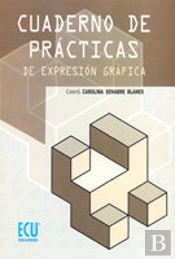 Cuaderno De Practicas De Expresion Grafica