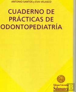 Bertrand.pt - Cuaderno De Prácticas De Odontopediatría