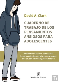 Bertrand.pt - Cuaderno De Trabajo De Los Pensamientos Ansiosos Para Adole