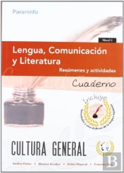Cuaderno De Trabajo. Lengua, Comunicación Y Literatura. Nivel 2