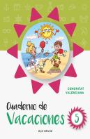 Cuaderno De Vacaciones 5 (Comunidad Valenciana)