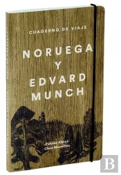 Cuaderno De Viaje. Edvard Munch Y Noruega