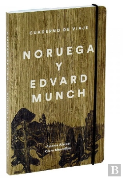 Bertrand.pt - Cuaderno De Viaje. Edvard Munch Y Noruega