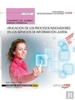 Bertrand.pt - Cuaderno Del Alumno. Aplicación De Los Procesos Innovadores En Los Servicios De Información Juvenil