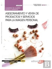 Cuaderno Del Alumno Asesoramiento Y Venta De Productos Y Servicios Para La Imagen Personal (Transver