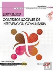 Cuaderno Del Alumno. Contextos Sociales De Intervención Comunitaria (Mf1038_3). Certificados De Prof