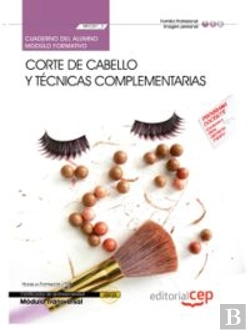 Bertrand.pt - Cuaderno Del Alumno Corte De Cabello Y Técnicas Complementarias (Mf0351_2: Transversal). Certificado