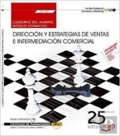 Cuaderno Del Alumno. Dirección Y Estrategias De La Actividad E Intermediación Comercial (Uf1723). Ce