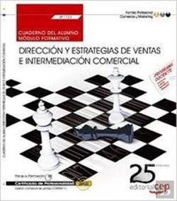 Bertrand.pt - Cuaderno Del Alumno. Dirección Y Estrategias De La Actividad E Intermediación Comercial (Uf1723). Ce