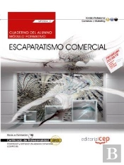 Cuaderno Del Alumno. Escaparatismo Comercial (Mf0504_3). Certificados De Profesionalidad. Implantaci