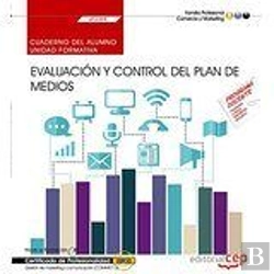 Bertrand.pt - Cuaderno Del Alumno. Evaluación Y Control Del Plan De Medios (Uf2399). Certificados De Profesionalid