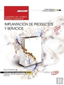 Bertrand.pt - Cuaderno Del Alumno. Implantacion De Productos Y Servicios (Mf0502_3). Certificados De Profesionalid