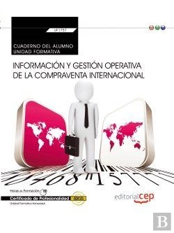 Bertrand.pt - Cuaderno Del Alumno. Información Y Gestión Operativa De La Compraventa Internacional (Transversal: U