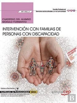 Bertrand.pt - Cuaderno Del Alumno. Intervención Con Familias De Personas Con Discapacidad (Mf1452_3). Certificados