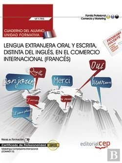Bertrand.pt - Cuaderno Del Alumno. Lengua Extranjera Oral Y Escrita, Distinta Del Inglés, En El Comercio Internaci