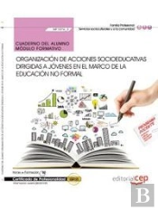 Cuaderno Del Alumno Organización De Acciones Socioeducativas Dirigidas A Jóvenes En El Marco De La E