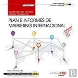 Bertrand.pt - Cuaderno Del Alumno. Plan E Informes De Marketing Internacional (Uf1783). Certificados De Profesiona