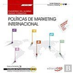 Bertrand.pt - Cuaderno Del Alumno. Políticas De Marketing Internacional (Uf1782). Certificados De Profesionalidad.