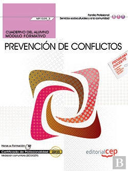 Bertrand.pt - Cuaderno Del Alumno. Prevención De Conflictos (Mf1039_3). Certificados De Profesionalidad. Mediación