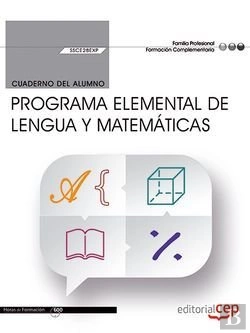 Bertrand.pt - Cuaderno Del Alumno. Programa Elemental De Lengua Y Matemáticas (Ssce28exp)