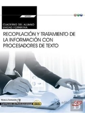 Cuaderno Del Alumno. Recopilación Y Tratamiento De La Información Con Procesadores De Texto (Transve