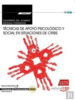 Bertrand.pt - Cuaderno Del Alumno. Técnicas De Apoyo Psicológico Y Social En Situaciones De Crisis (Transversal: M