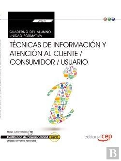 Bertrand.pt - Cuaderno Del Alumno. Técnicas De Información Y Atención Al Cliente / Consumidor / Usuario (Transvers