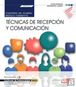 Bertrand.pt - Cuaderno Del Alumno. Técnicas De Recepción Y Comunicación (Mf0975_2). Actividades Administrativas En