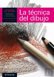 Cuaderno Del Artista. La Técnica Del Dibujo