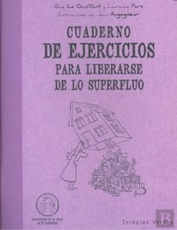 Bertrand.pt - Cuaderno Ejercicios Para Liberarse De Lo Superfluo
