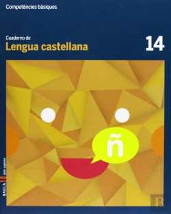 Bertrand.pt - Cuaderno Lengua Castellana 14 Cicle Superior Competències Bàsiques