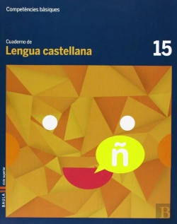Bertrand.pt - Cuaderno Lengua Castellana 15 Cicle Superior Competències Bàsiques