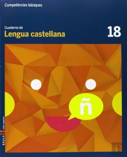 Bertrand.pt - Cuaderno Lengua Castellana 18 Cicle Superior Competències Bàsiques