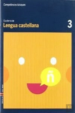 Bertrand.pt - Cuaderno Lengua Castellana 3 Competencias Básicas