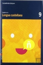 Cuaderno Lengua Castellana 9 Cicle Mitjà Competències Bàsiques