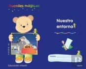 Cuaderno Nuestro Entorno. Duendes Magicos 3 Años