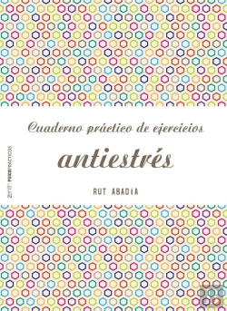Bertrand.pt - Cuaderno Práctico De Ejercicios Antiestrés