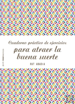 Bertrand.pt - Cuaderno Práctico De Ejercicios Para Atraer La Buena Suerte