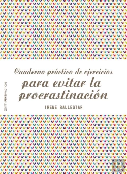 Bertrand.pt - Cuaderno Práctico De Ejercicios Para Evitar La Procrastinación