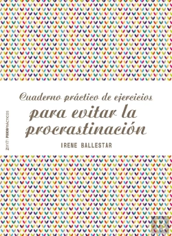 Bertrand.pt - Cuaderno Práctico De Ejercicios Para Evitar La Procrastinación