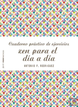 Bertrand.pt - Cuaderno Práctico De Ejercicios Zen Para El Día A Día