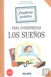 Cuaderno Práctico Para Interpretar Los Sueños